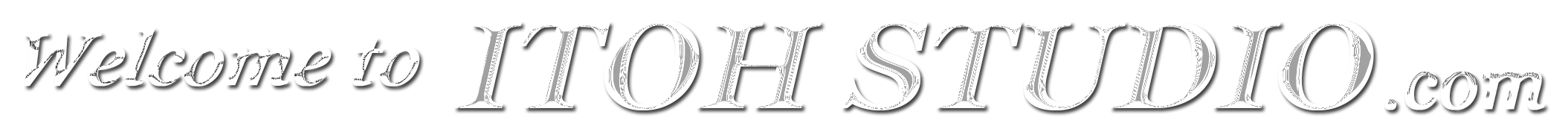 Welcome to ITOH STUDIO.com